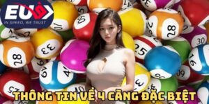 Thông tin về 4 càng đặc biệt
